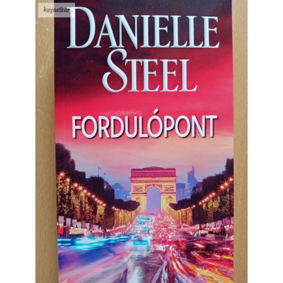 Danielle Steel: Fordulópont Danielle Steel: Fordulópont