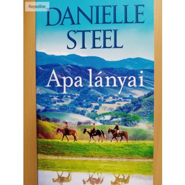 Danielle Steel: Apa lányai