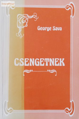 George Sava: Csengetnek
