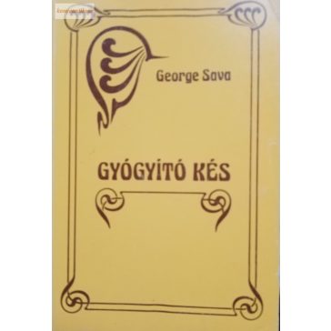 George Sava: Gyógyító kés