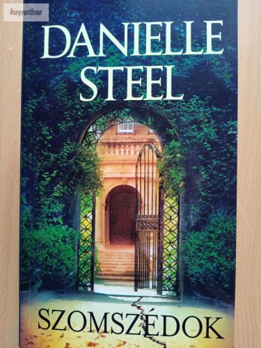 Danielle Steel: Szomszédok