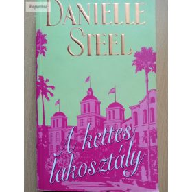 Danielle Steel: A kettes lakosztály