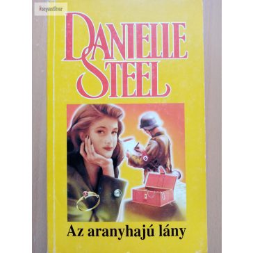Danielle Steel: Az aranyhajú lány