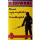Rejtő Jenő (P. Howard): Menni vagy meghalni Csontbrigád