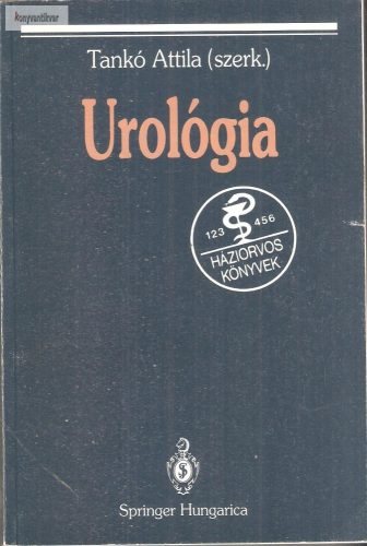 Tankó Attila: Urológia