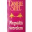 Danielle Steel: Megváltó szerelem 