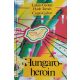 Lukáts György – Harle Tamás – Csapó Gábor: Hungaroheroin