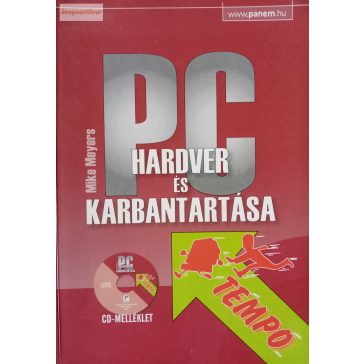 Mike Meyers: PC hardver és karbantartása