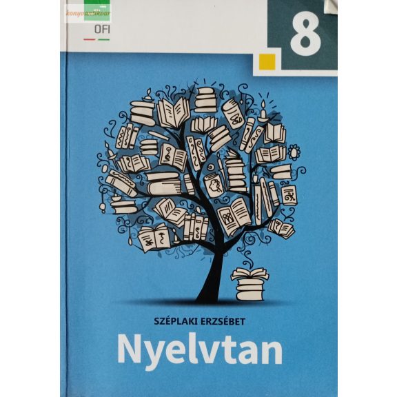 Széplaki Erzsébet: Nyelvtan Széplaki Erzsébet: Nyelvtan