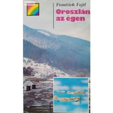 František Fajtl: Oroszlán az égen