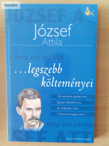 József Attila József ​Attila legszebb költeményei