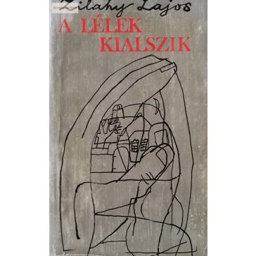 Zilahy Lajos: A lélek kialszik
