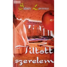 Sidney Lawrence: Tiltott szerelem