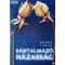 Rados Virág: Bántalmazó házasság