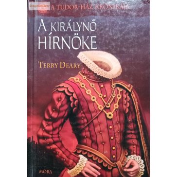 Terry Deary: A királynő hírnöke 
