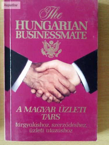 Pálffy Éva (szerk.):  The ​Hungarian Businessmate – A magyar üzleti társ
