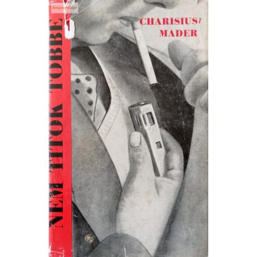 Julius Mader · Albrecht Charisius:  Nem ​titok többé