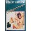 Robert Ludlum: Hölgykommandó