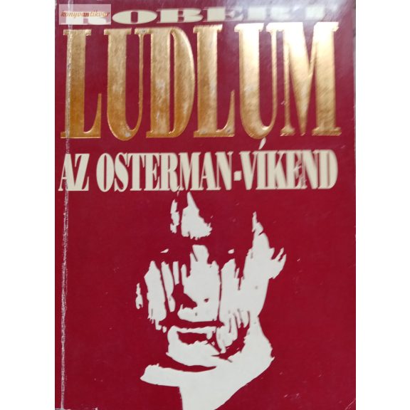 Robert Ludlum Az ​Osterman-víkend
