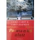 Chris Fabry – Gary Chapman: Parázs a hó alatt