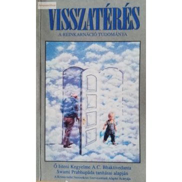 A. C. Bhaktivedānta Swāmī Prabhupāda: Visszatérés