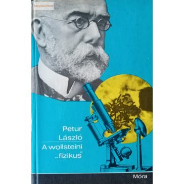 Petur László A ​wollsteini „fizikus” 