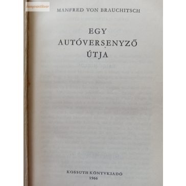 Manfred von Brauchitsch: Egy autóversenyző útja