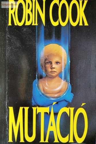 Robin Cook Mutáció