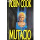 Robin Cook Mutáció