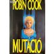 Robin Cook Mutáció