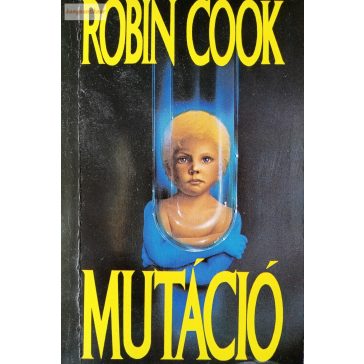 Robin Cook Mutáció