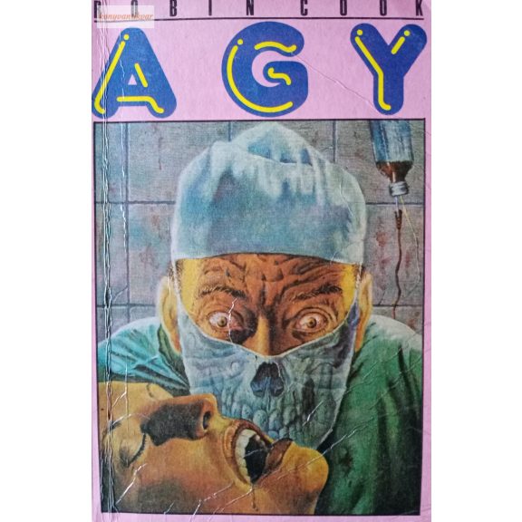 Robin Cook: Agy