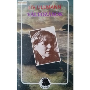 Liv Ullmann: Változások 
