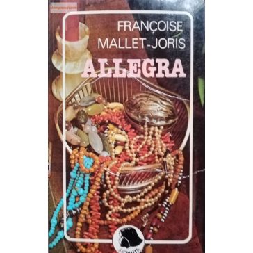 Françoise Mallet-Joris: Allegra