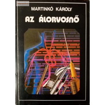 Martinkó Károly: Az álorvosnő