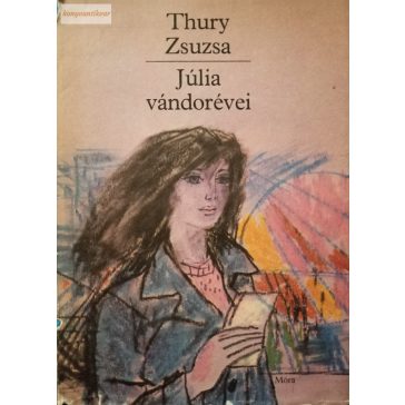 Thury Zsuzsa: Júlia vándorévei 