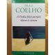 Paulo Coelho: A ​Piedra folyó partján ültem és sírtam