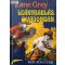 Zane Grey: Leányrablás a vadonban