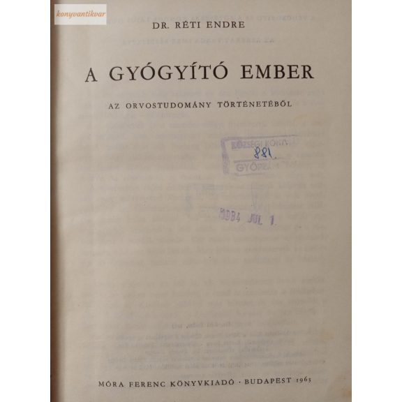 Réti Endre: A gyógyító ember