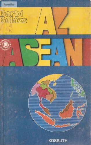 Barbi Balázs: Az ASEAN