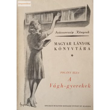 Pogány Elza: A Vágh gyerekek