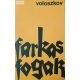 Vlagyimir Voloszkov: Farkasfogak