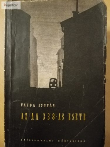 Vajda István Az AA 338-as esete