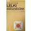 Németh György: Lelki egészségünk
