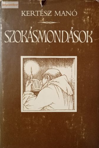 Kertész Manó: Szokásmondások