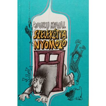 Jurij Koval: Szelekótya nyomozó