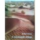 Balázs Dénes: A sivatagok világa