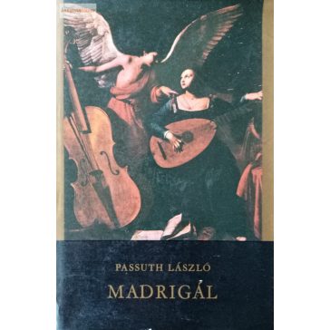 Passuth László: Madrigál