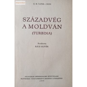 K.M. Capek-Chod: Századvég a Moldván
