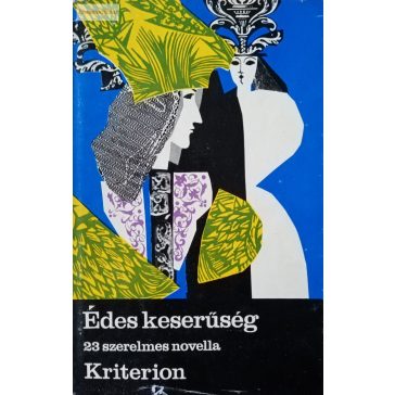 Muhari Ilona (szerk.): Édes keserűség